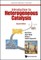 Introduction to Heterogeneous Catalysis (Second Edition)