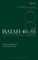 Isaiah 40-55, Volume 1