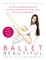 Bowers, M: Ballet Beautiful