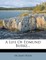 A Life Of Edmund Burke...