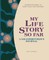 My Life Story So Far: A Grandmother's Journal