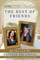 The Best of Friends