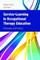 Service-Learning in Occupational Therapy Education