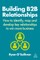 Building B2B Relationships