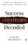 Success Strategies Decoded