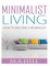 Minimalist Living