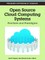 Open Source Cloud Computing Systems