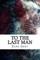 To The Last Man