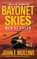 Bayonet Skies