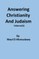 Answering Christianity And Judaism