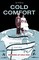 Cold Comfort