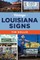 Vintage Louisiana Signs
