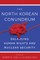 The North Korean Conundrum