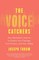 The Voice Catchers