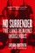 No Surrender