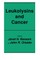 Leukolysins and Cancer