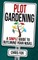 Plot Gardening