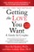 Getting The Love You Want Revised Edition