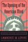 The Opening of the American Mind