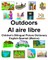 English-Spanish (Mexico) Outdoors/Al aire libre Children's Bilingual Picture Dictionary
