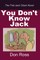 You Don't Know Jack