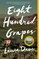 Eight Hundred Grapes