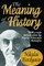 The Meaning of History