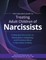 The Clinician's Guide to Treating Adult Children of Narcissists: