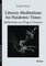Literary Meditations for Pandemic Times: Reflections on Plague Classics