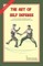 The Art of Self Defense
