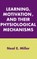 Learning, Motivation, and Their Physiological Mechanisms
