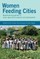 Women Feeding Cities