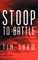 Stoop to Battle