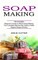 Soap Making Recipes