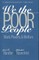 We the Poor People