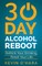 30 Day Alcohol Reboot