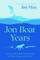 The Jon Boat Years