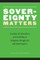 Sovereignty Matters