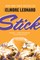 Stick