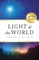 Light of the World - [Large Print]
