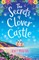 The Secrets of Clover Castle