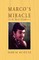 Marco's Miracle a True Story