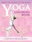 Yoga Coloring Book
