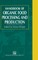 Organic Food Processing and Production Handbook