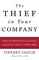 The Thief in Your Company