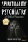 Spirituality and Psychiatry