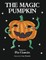 The Magic Pumpkin