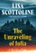 The Unraveling of Julia