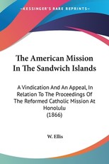The American Mission In The Sandwich Islands