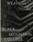 Weaving at Black Mountain College